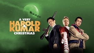 A Very Harold & Kumar Christmas