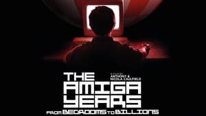 From Bedrooms to Billions: The Amiga Years !