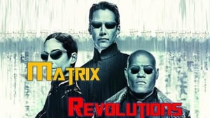 The Matrix Revolutions