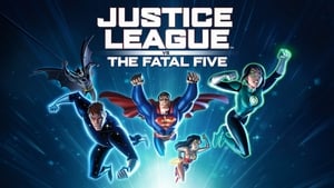 Justice League vs. the Fatal Five