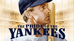 The Pride of the Yankees