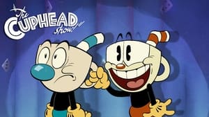 The Cuphead Show!