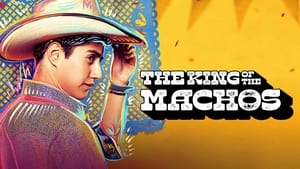 The King of the Machos