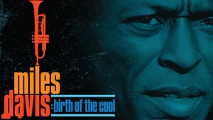 Miles Davis: Birth of the Cool