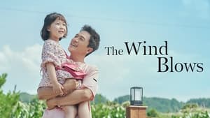 The Wind Blows