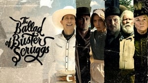 The Ballad of Buster Scruggs