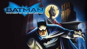 Batman: Mystery of the Batwoman