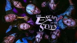 The Escape of the Seven