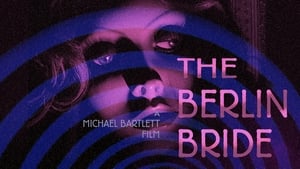 The Berlin Bride