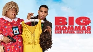 Big Mommas: Like Father, Like Son