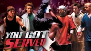 You Got Served