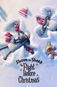 Shaun the Sheep: The Flight Before Christmas 2021