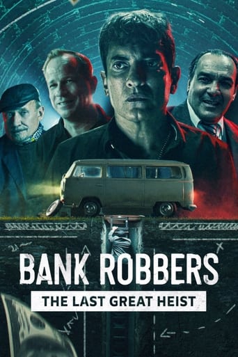 دانلود فیلم Bank Robbers: The Last Great Heist 2022 (دزدان بانک: آخرین سرقت بزرگ)