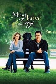 Must Love Dogs 2005