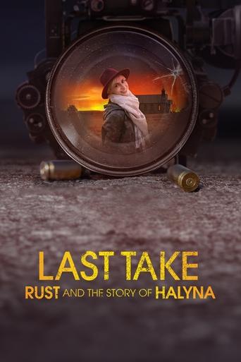 Last Take: Rust and the Story of Halyna 2025