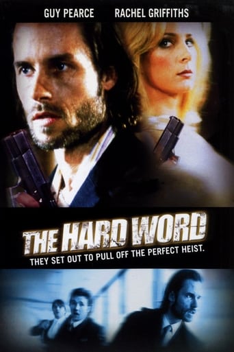 The Hard Word 2002