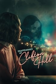 دانلود فیلم Disappearance at Clifton Hill 2019 (ناپدید شدن در کلیفتون هیل)