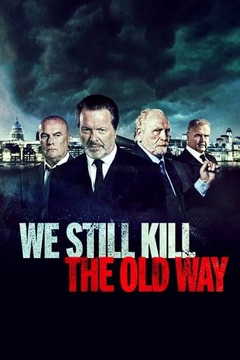 دانلود فیلم We Still Kill the Old Way 2014 (هنوز به روش های قدیمی ادم میکشیم)