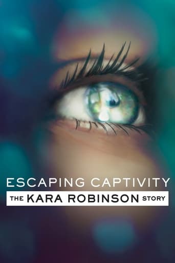 Escaping Captivity: The Kara Robinson Story 2021