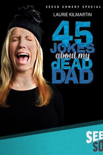 دانلود فیلم Laurie Kilmartin: 45 Jokes About My Dead Dad 2016