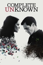 دانلود فیلم Complete Unknown 2016