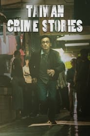 دانلود سریال Taiwan Crime Stories 2023