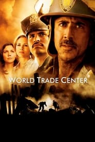 دانلود فیلم World Trade Center 2006 (مرکز تجارت جهانی)