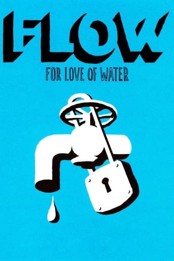 دانلود فیلم Flow: For Love of Water 2008