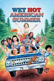 Wet Hot American Summer 2001