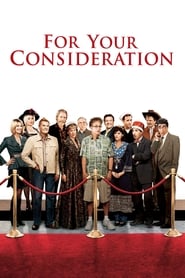 دانلود فیلم For Your Consideration 2006