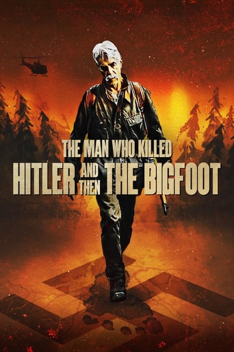 The Man Who Killed Hitler and Then the Bigfoot 2018