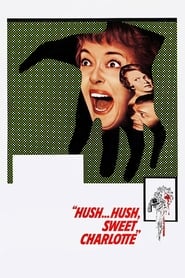 Hush... Hush, Sweet Charlotte 1964