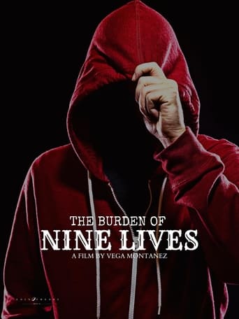 The Burden of Nine Lives 2024