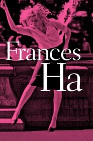 Frances Ha 2012