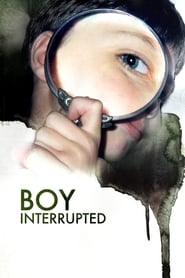 Boy Interrupted 2009