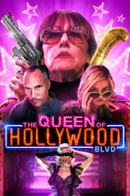 دانلود فیلم The Queen of Hollywood Blvd 2017