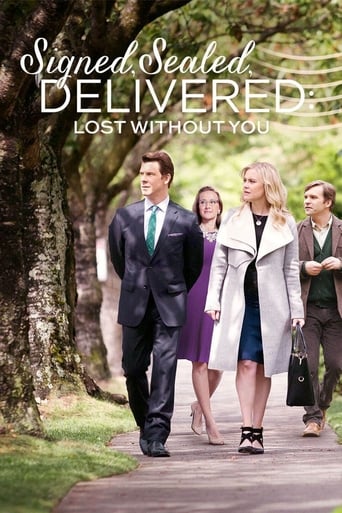 Signed, Sealed, Delivered: Lost Without You 2016