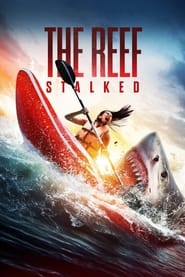 دانلود فیلم The Reef: Stalked 2022 (صخره: ساقه دار)