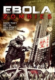 دانلود فیلم Ebola Zombies 2015